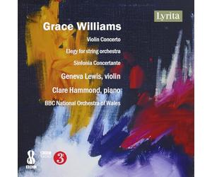Bancroft, Ryan - Grace Williams: Violin Concerto/Elegy For String Orchestra/...