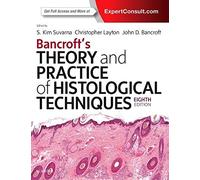 Bancroft's Theory and Practice of Histological Techniques: Expert Consult: Online and Print