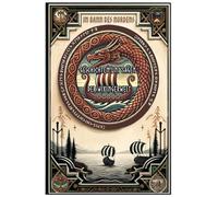 Band 2 Im Bann des Nordens: Geschichten und Sagen der Wikingerwelt