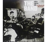 Band - Best Of, The: A Musical History [CD + DVD]