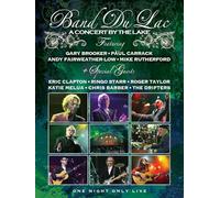 Band Du Lac - A Concert By The Lake: One Night Only Live