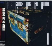 Band Has No Name - II