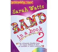 Band in a Book 2 - Instrument Parts: The Flexible Book for Anyone Wishing to Start an Ensemble