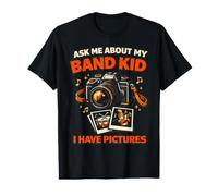 Band Mom Ask Me About My Band Kid I Have Pictures Funny Value Graphic T-Shirt