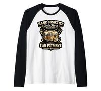 Band Mom Band Practice Costs More Than My Car Payment Raglan Baseball Tee