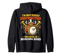 Band Mom I'm Not Easily Distracted Oh Look A Marching Band Zip Hoodie