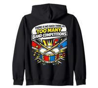 Band Mom There Is No Such Thing As Too Many Band Zip Hoodie