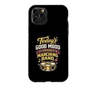 Band Mom Today's Good Mood Is Sponsored By Marching Band Case for iPhone 11 Pro
