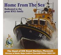 Band of HM Royal Marines Plymouth - Home from the Sea: Dedicated to the Great Rnli Family