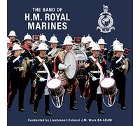 Band of HM Royal Marines - The Band Of H.M. Royal Marines