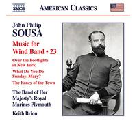 Band Of Hmr Marines Plymouth - John Philip Sousa: Music for Wind Band, Vol. 23