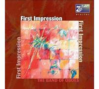 The Band of Oboes – First Impression