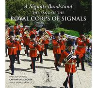 Band Of Royal Corps Of Sign - A Signals Bandstand