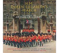 Band Of The Grenadier Guards - H.M. Queen Elizabeth'S March