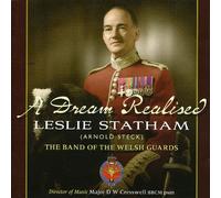 Band Of Welsh Guards - A Dream Realised