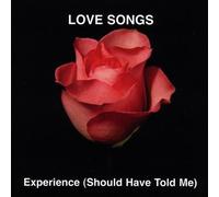 Band of Writers - Experience Should Have Told Me