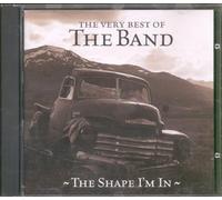 Band - Shape Im In-Best of Band