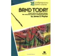 [(Band Today, Part 2: C Flute)] [Author: James Ployhar] published on (March, 1985)