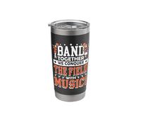 Band Together we Conquer The Field - Marching Band Stainless Steel Insulated Tumbler