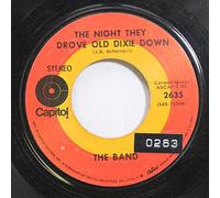 BAND - up on cripple creek / the night they drove old dixie down 45 rpm single