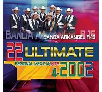 Banda Arkangel R-15 - 22 Ultimate Hits Series