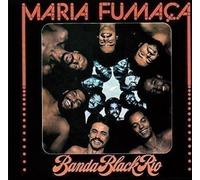 Banda Black Rio - Maria Fumaca [VINYL]