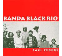Banda Black Rio - Saci Perere