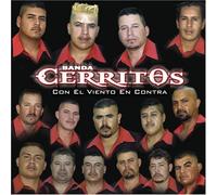 Banda Cerritos - Con El Viento En Contras