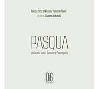 Banda Citta Di Fasano - Pasqua