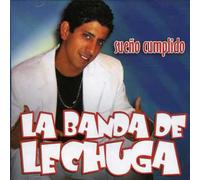 Banda De Lechuga La - Sueno Cumplido