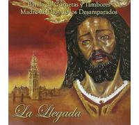 Banda de Los Desamparados - La Llegada