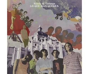 BANDA DE TURISTAS - Lo Que Mas Queres