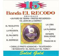 Banda El Recodo - 15 Grandes Exitos