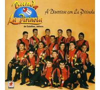Banda La Pirinola - Divertirse Con La Pirinola