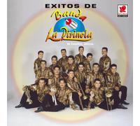 Banda La Pirinola - Exitos De