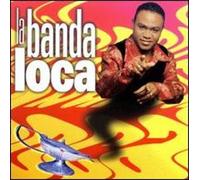 Banda Loca - Se Soltaron Los Locos