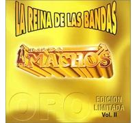 Banda Machos - Vol. 2-La Reina De Las Bandas