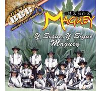 Banda Maguey - Y Sigue Y Sigue Maguey
