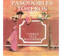 Banda Musica Region Sur - Pasodobles Toreros