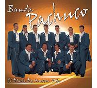 Banda Pachuco - El Diario De Nuestra Vida