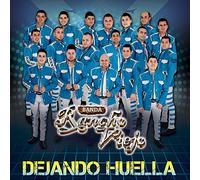 Banda Rancho Viejo - Dejando Huella