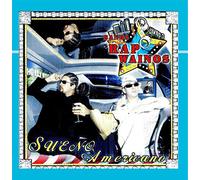 Banda Rap Wainos - Sueno Americano