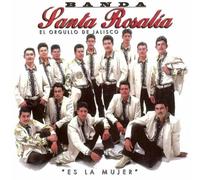 Banda Santa Rosalia - Es La Mujer