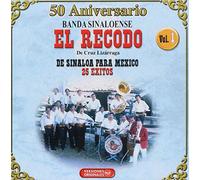 Banda Sinaloense El Recodo De Sinaloa Para Mexico 25 Exitos
