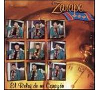 Banda Zarape - El Reloj De Mi Corazon