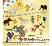 BANDAGED - BANDAGED with a little help from my frie by Various Artists