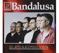 BANDALUSA - Do Jeito Que O Povo Gosta