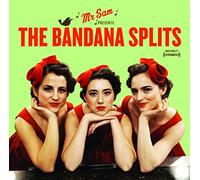 Bandana Splits - Mr Sam Presents The Bandana Sp