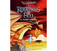Bande Dessinée . Les Royaumes de Feu, 1. La Prophétie (Grand Format Littérature - Romans Junior): La bande dessinée-La Prophétie