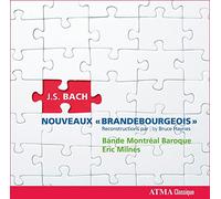 Bande Montreal Baroque - Nouveaux Brandenbourgeois" (Reconstruction)"